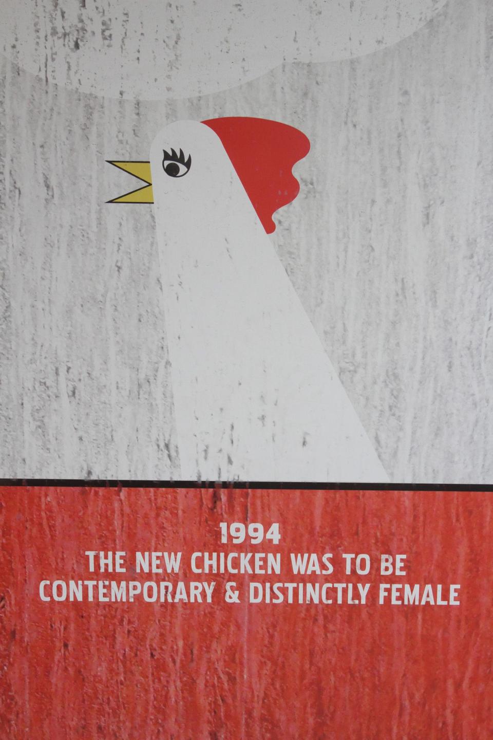 During the rebuild, there was talk that the new chicken would be contemporary and distinctively female. That didn't fly.