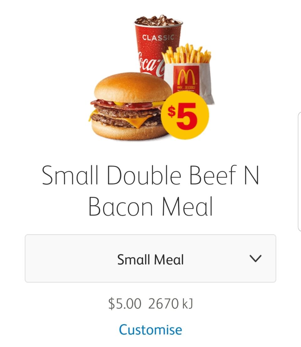 The new small Double Beef N Bacon meal $5 deal in the MyMaccas app.