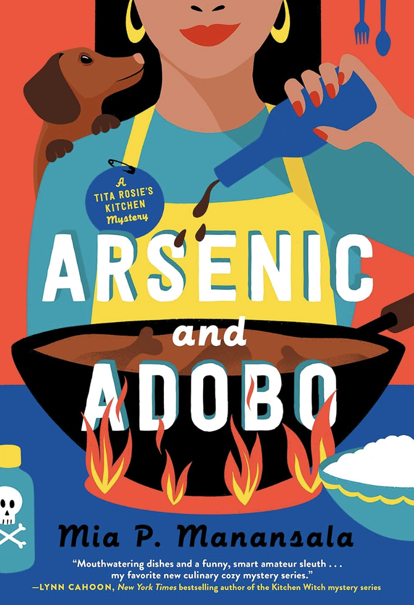 Book cover titled "Arsenic and Adobo" by Mia P. Manansala. The cover shows a woman in an apron holding a spoon and a small dog in front of a steaming pot