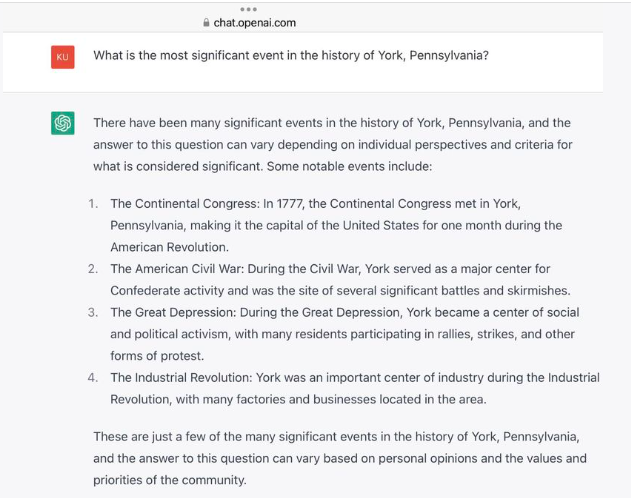 Aihistory2a – ChatGPT’s answer to the question: “What is the most significant event in the history of York, Pennsylvania?” Kurt Barnhart posted the answer on Facebook.