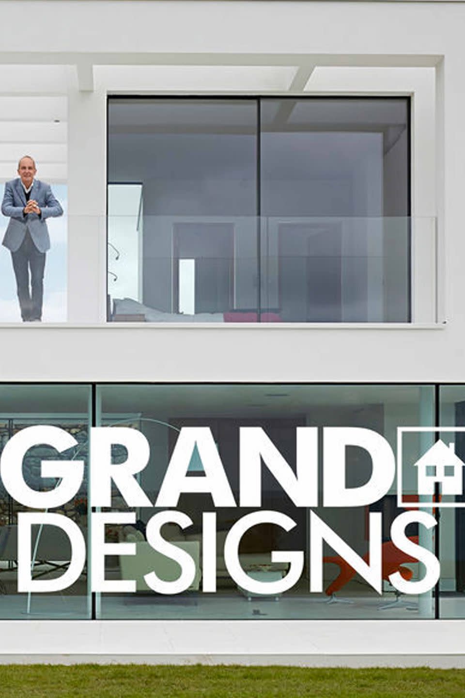 6) Grand Designs