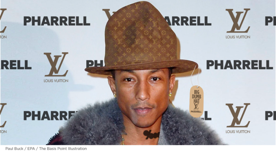 Pharrell Williams now Louis Vuitton men's no big dumb Arby's hats please
