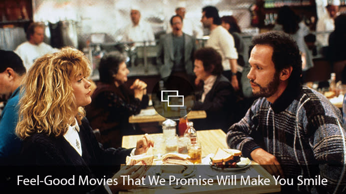 'When Harry Met Sally' Feel-Good Movies We Promise Will Make You Smile'