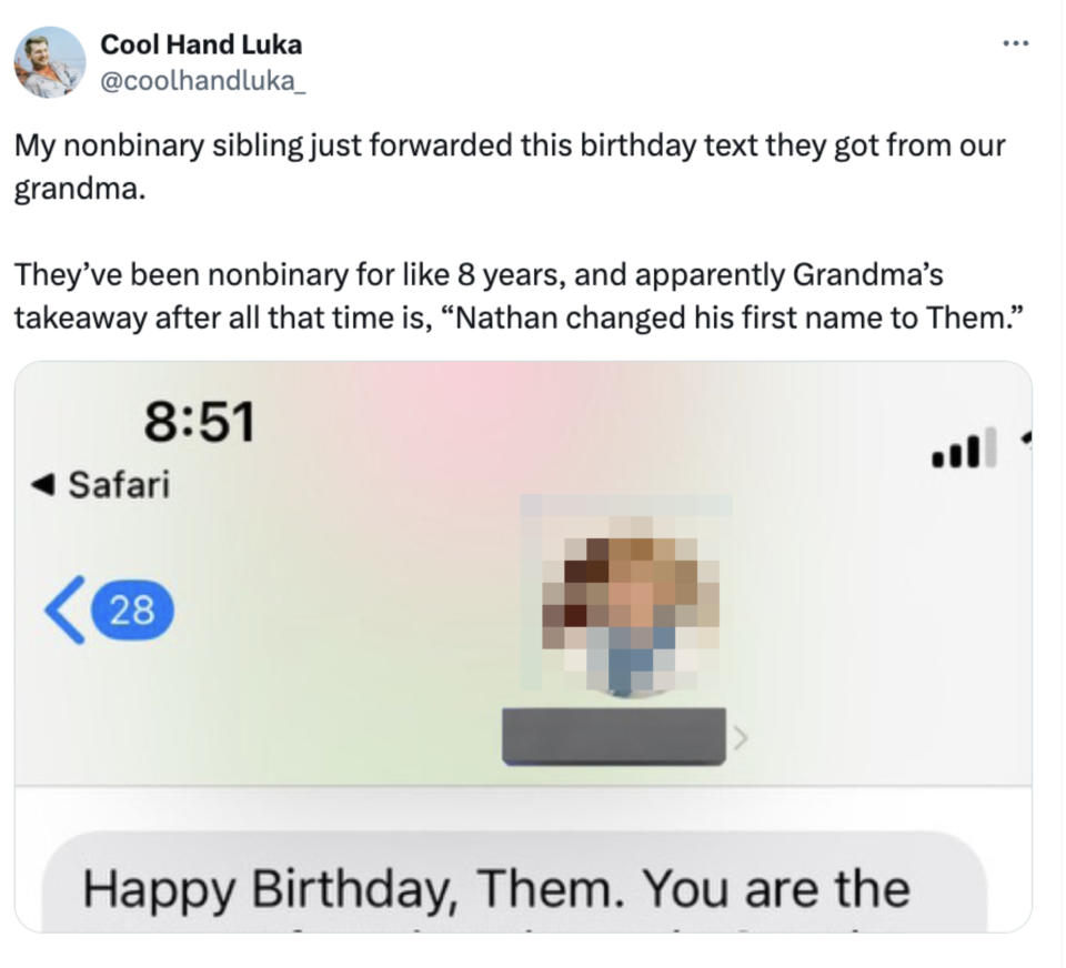 Tweet contains a humorous birthday text from grandma misunderstanding nonbinary pronouns, thinking "Them" is a first name