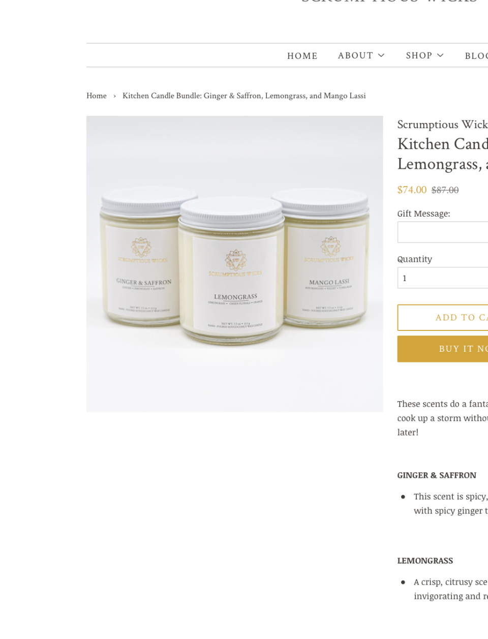 <p><a href="https://scrumptiouswicks.com/products/kitchen-candle-bundle-ginger-saffron-and-lemongrass" rel="nofollow noopener" target="_blank" data-ylk="slk:Shop Now;elm:context_link;itc:0;sec:content-canvas" class="link ">Shop Now</a></p><p>Ginger Saffron, Lemongrass, and Mango Lassi Candles</p><p>scrumptiouswicks.com</p><p>$74.00</p><span class="copyright">Courtesy</span>