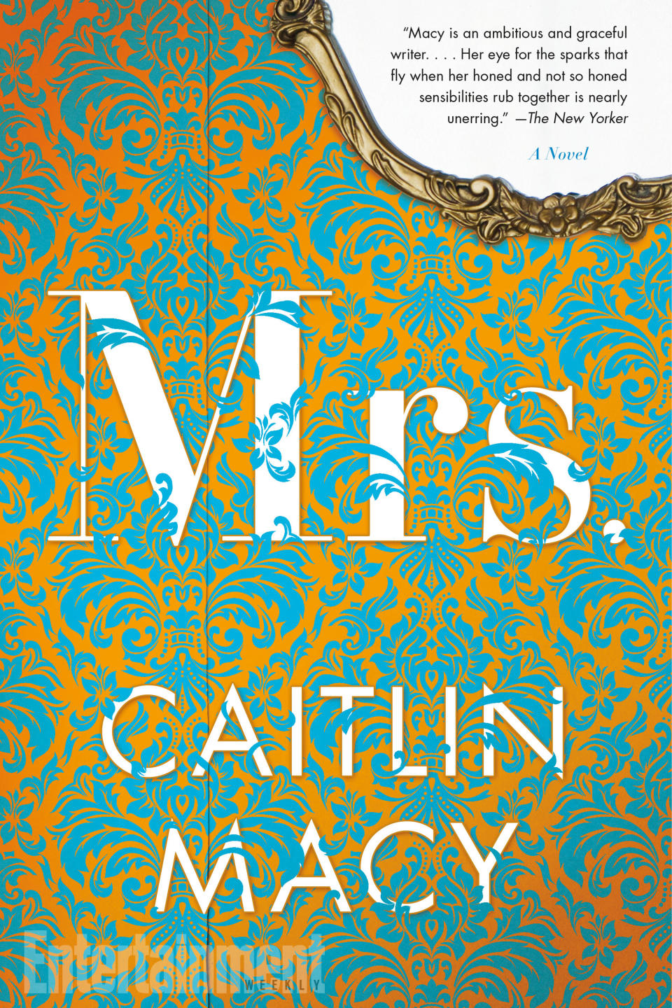 Mrs. , by Caitlin Macy