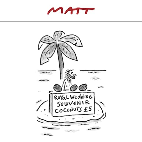 Saturday's Matt cartoon gave a nod to the royal wedding excitement which took over this weekend - Credit: The Telegraph/Matt