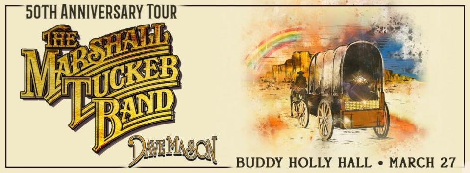 The Marshall Tucker Band announced that they will perform March 27 at the Buddy Holly Hall in Lubbock.