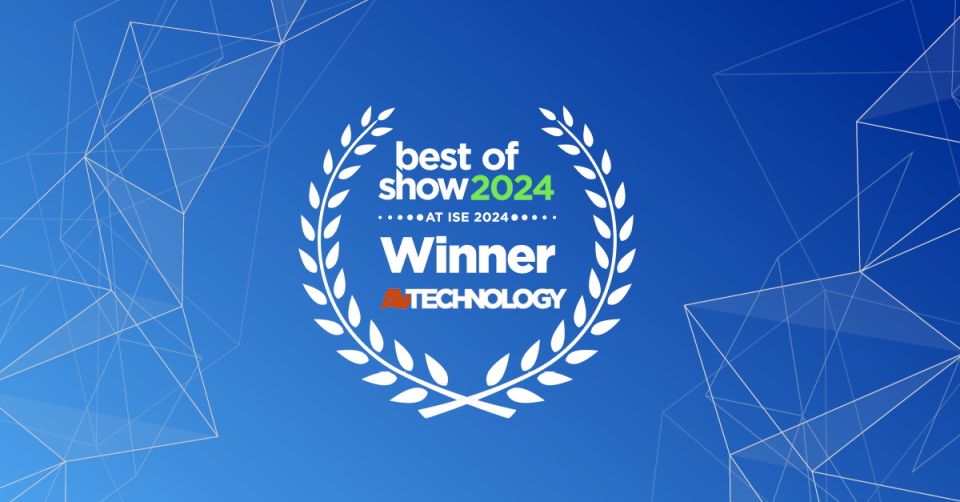 AV Technology  Best of Show ISE 2024 Winners