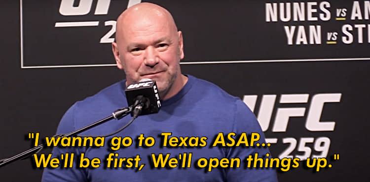 Dana White - I wanna go to Texas ASAP