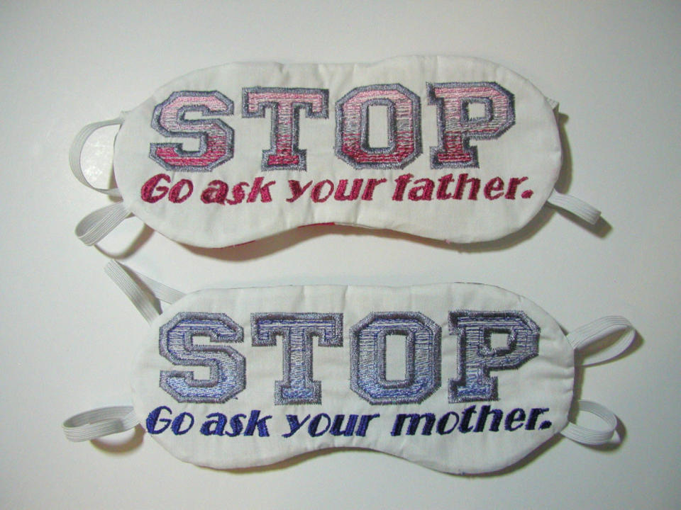 Get the <a href="https://www.etsy.com/listing/155840100/stop-ask-your-other-parent-sleep-mask">helpful sleep masks</a>.