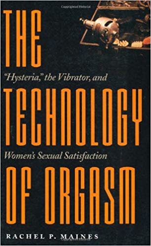 The Technology of Orgasm