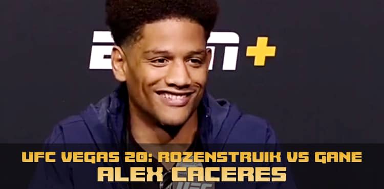 UFC Vegas 20 Rozenstruik vs Gane media day - Alex Caceres