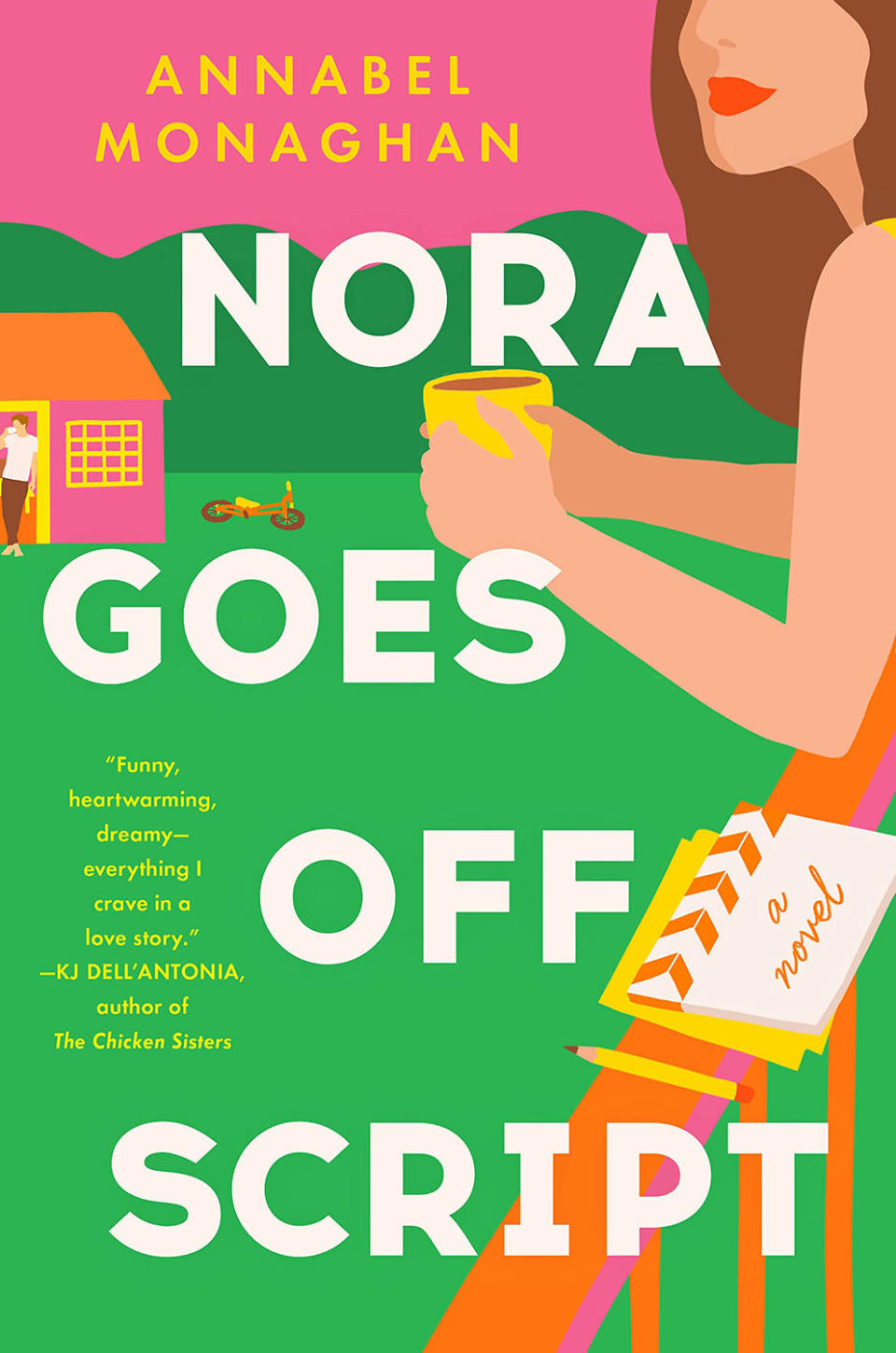 'Nora Goes Off Script' by Annabel Monaghan