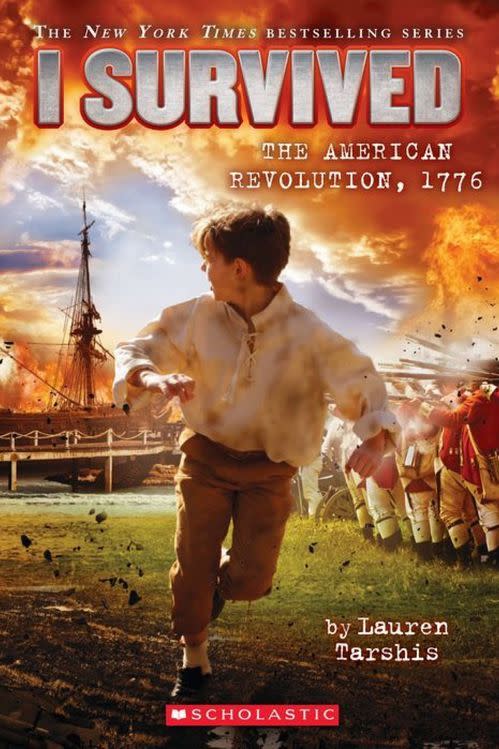 I Survived the American Revolution, 1776 by Lauren Tarshis