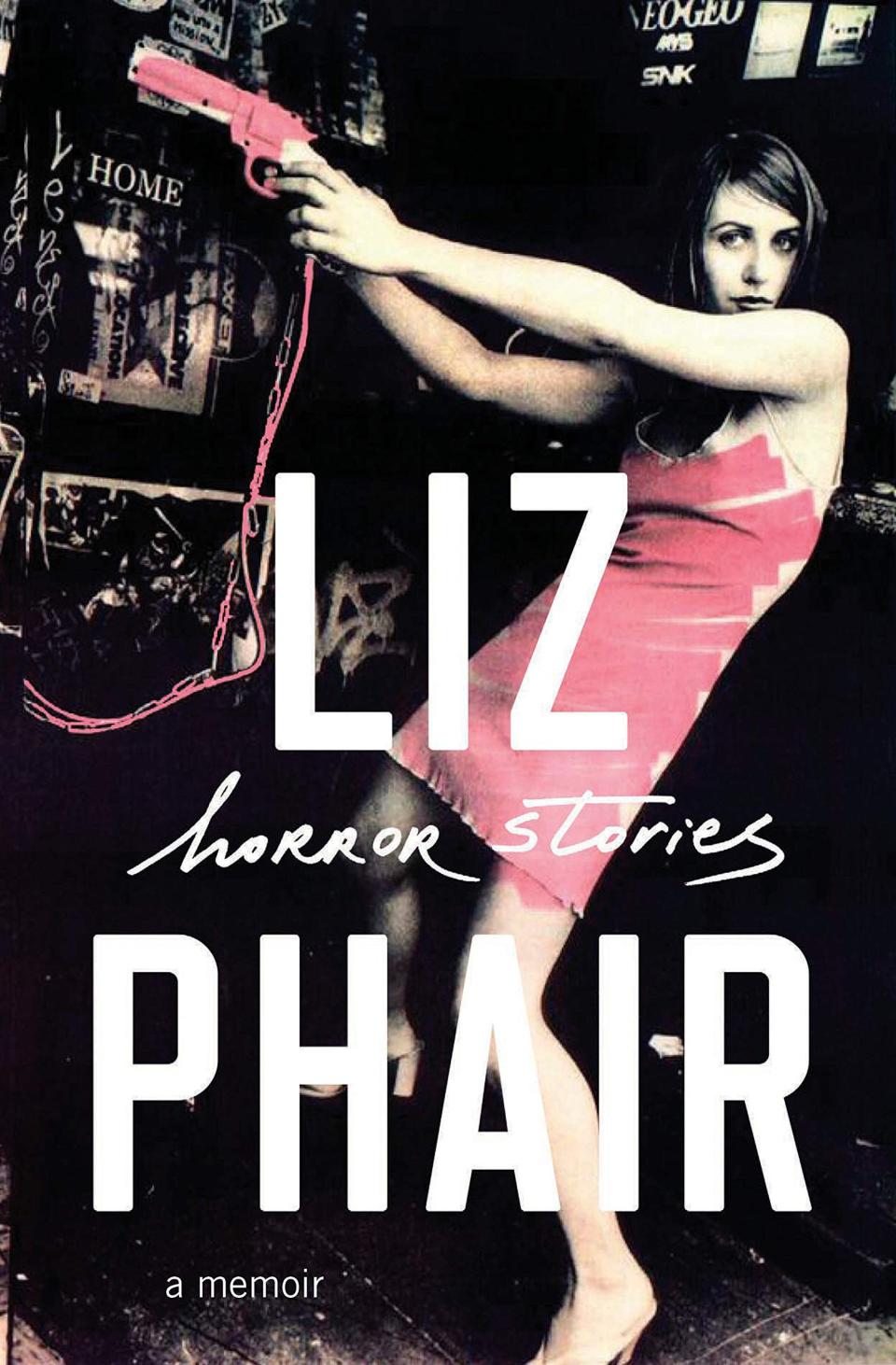 Horror Stories , by Liz Phair 