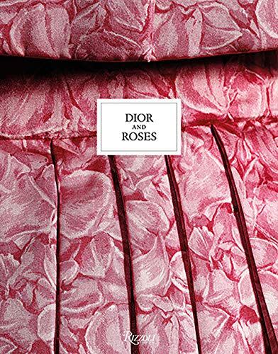 32) Dior and Roses