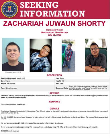 <p>FBI Albuquerque</p> Zachariah Shorty was found fatally shot on July 25, 2020 on a dirt pathway in a field in Nenahnezad, New Mexico.