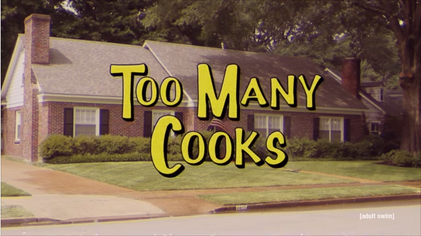 Too many cooks