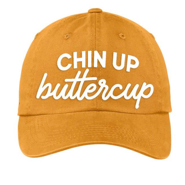 Chin Up Buttercup Ball Cap