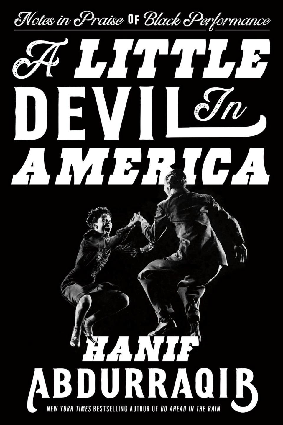 “A Little Devil in America: Notes in Praise of Black Performance.”