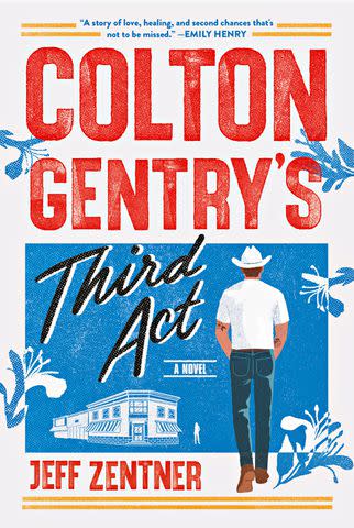 'Colton Gentry's Third Act' by Jeff Zentner