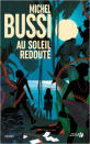 <p>En cinquième position, on retrouve encore Michel Bussi - cette fois, avec son dernier roman, <em>Au soleil redouté</em>.</p>