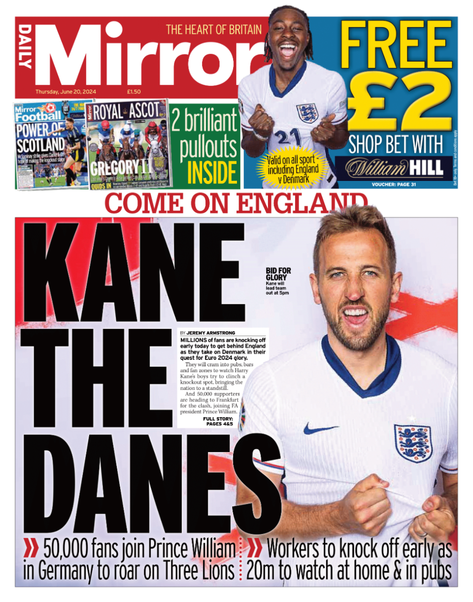 The front page of the Daily Mirror, whose headline reads "Kane the Danes"