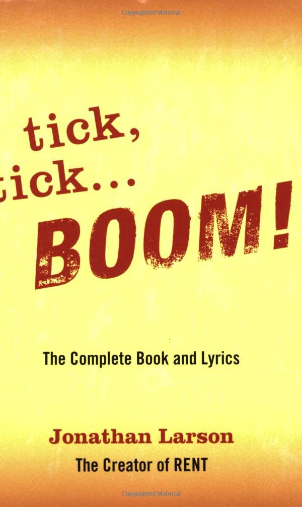 "Tick, Tick Boom" by Jonathan Larson