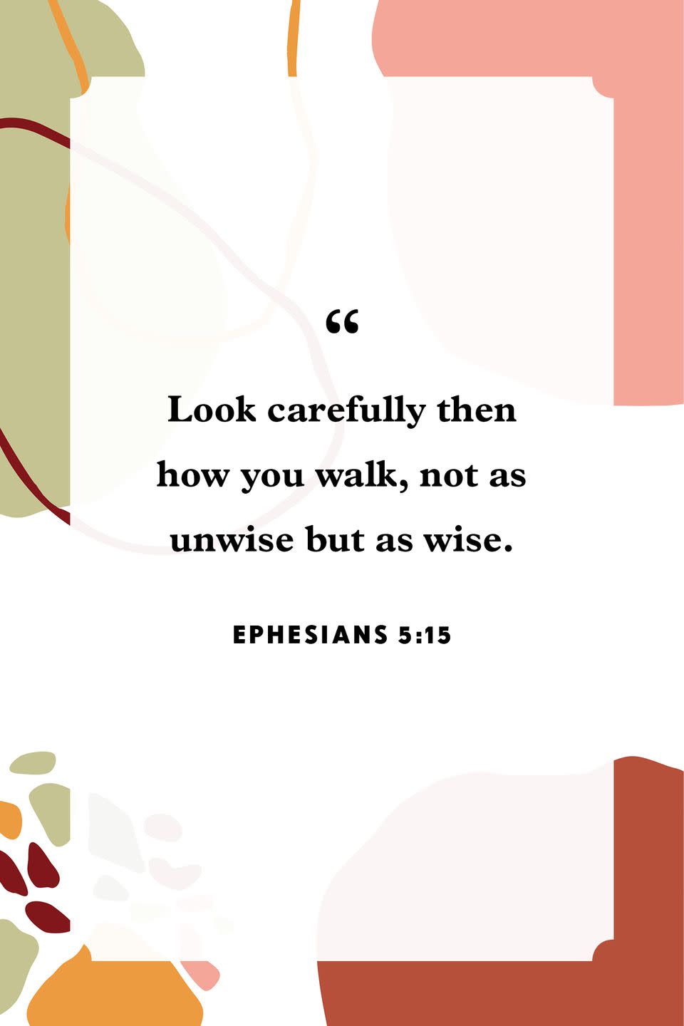 5) Ephesians 5:15