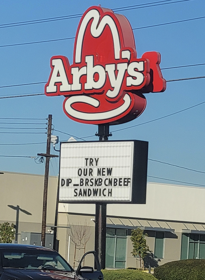 Arby's sign that is unintelligible