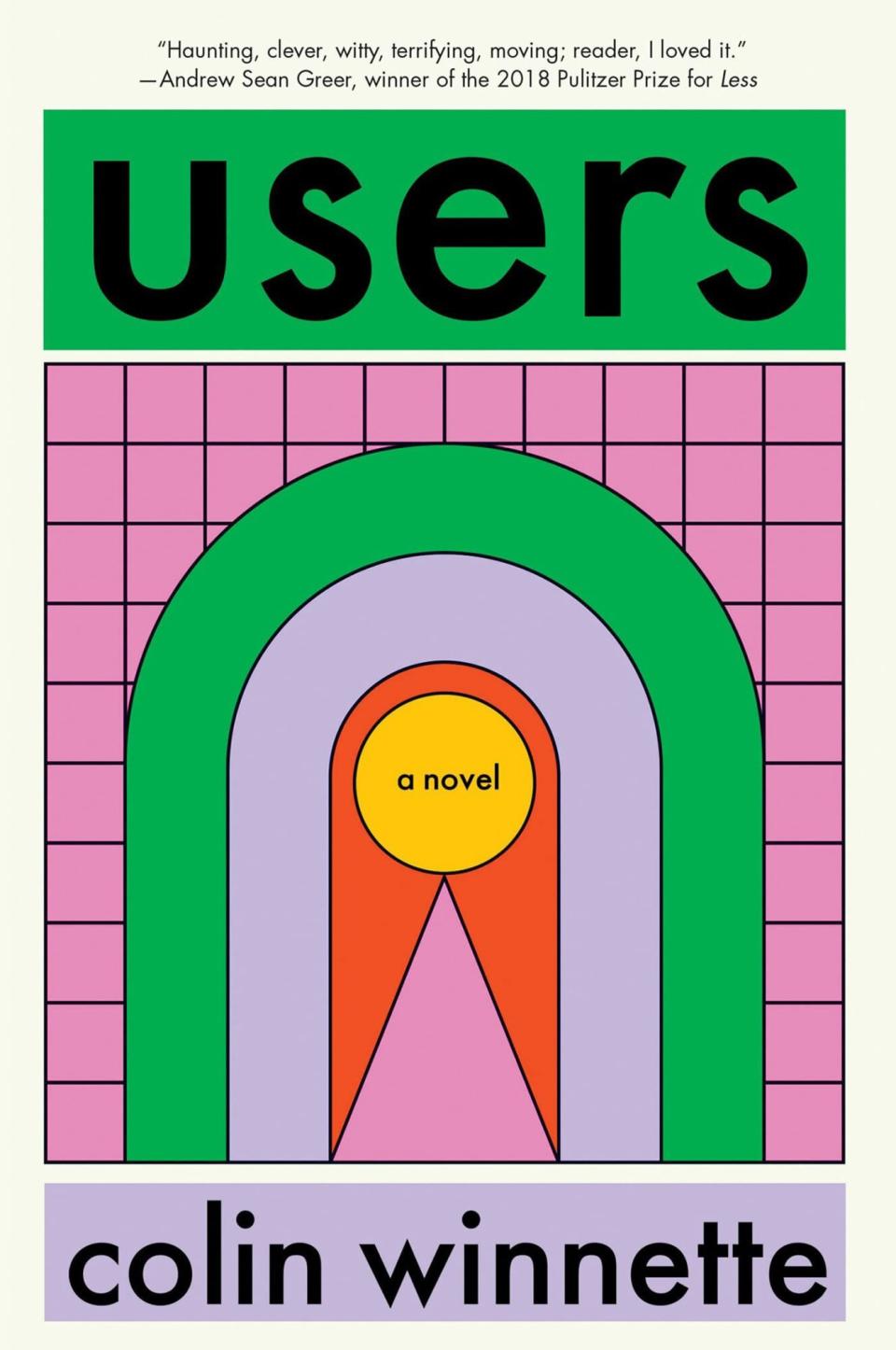 Users by Colin Winnette