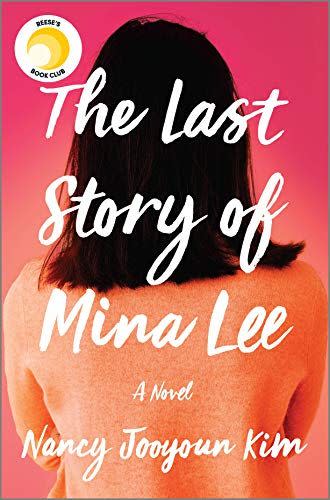 2) 'The Last Story of Mina Lee' by Nancy Jooyoun Kim