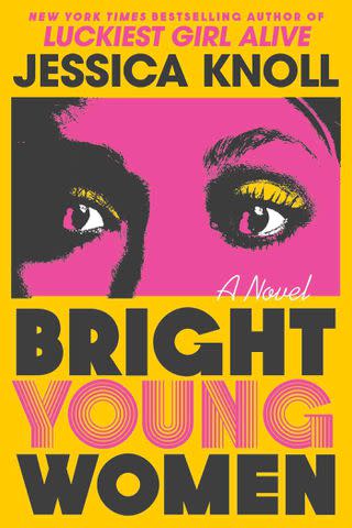 'Bright Young Women' by Jessica Knoll