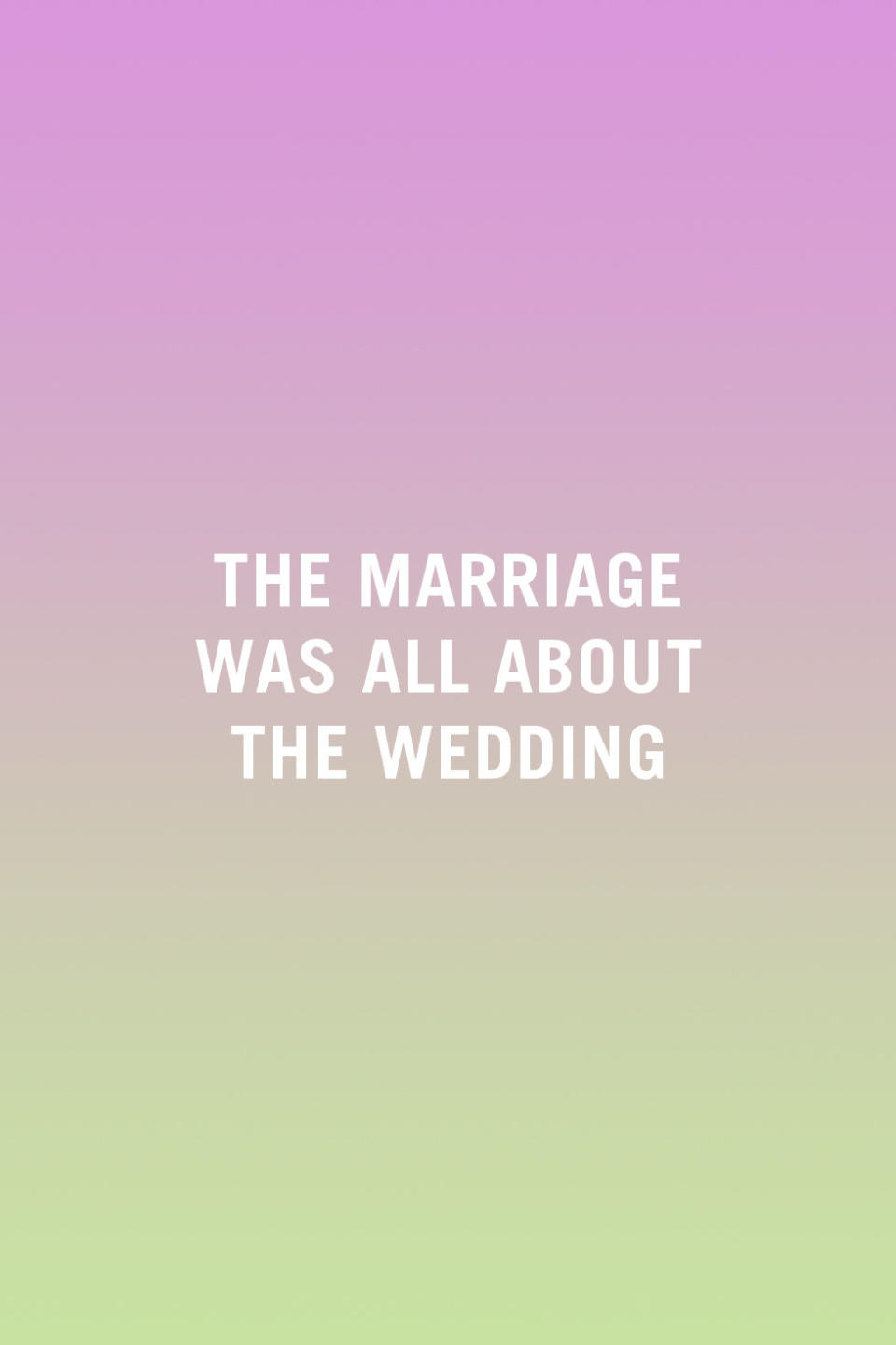 <p>"Too many couples spend their time planning a wedding and not planning their marriage. They don't invest enough time talking about their expectations for the future. They don't discuss important issues like budgeting, family boundaries, children, and priorities. Instead, they spend their time talking about wedding favors, caterers, and guest lists. If people invested more time into planning their future together as a couple, they could address their expectations and adjust their plans to meet one another's needs." —<em><a rel="nofollow noopener" href="http://www.amymorinlcsw.com/" target="_blank" data-ylk="slk:Amy Morin;elm:context_link;itc:0;sec:content-canvas" class="link ">Amy Morin</a>, psychotherapist and the author of </em>13 Things Mentally Strong People Don't Do</p>