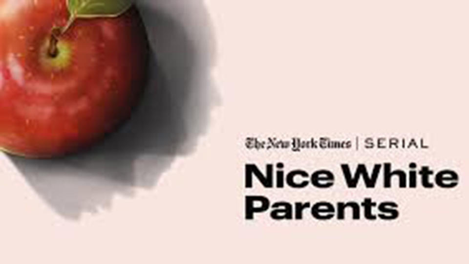 New York times and Serial's Nice White Parents