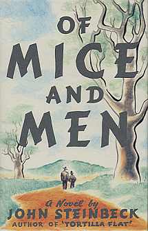 "Of Mice and Men" by John Steinbeck