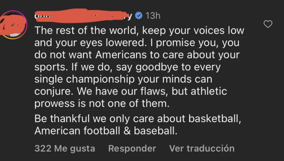 "the rest of the world, keep your voices low and your eyes lowered. i promise you, you do not want americans to care about your sports. if we do, say goodbye to every single championship your minds can conjure"