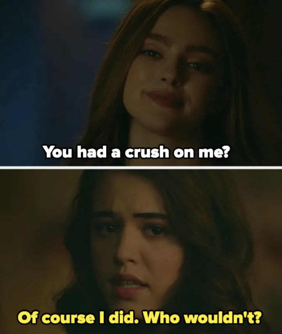 Hope: "You had a crush on me?" Josie: "Of course I did"