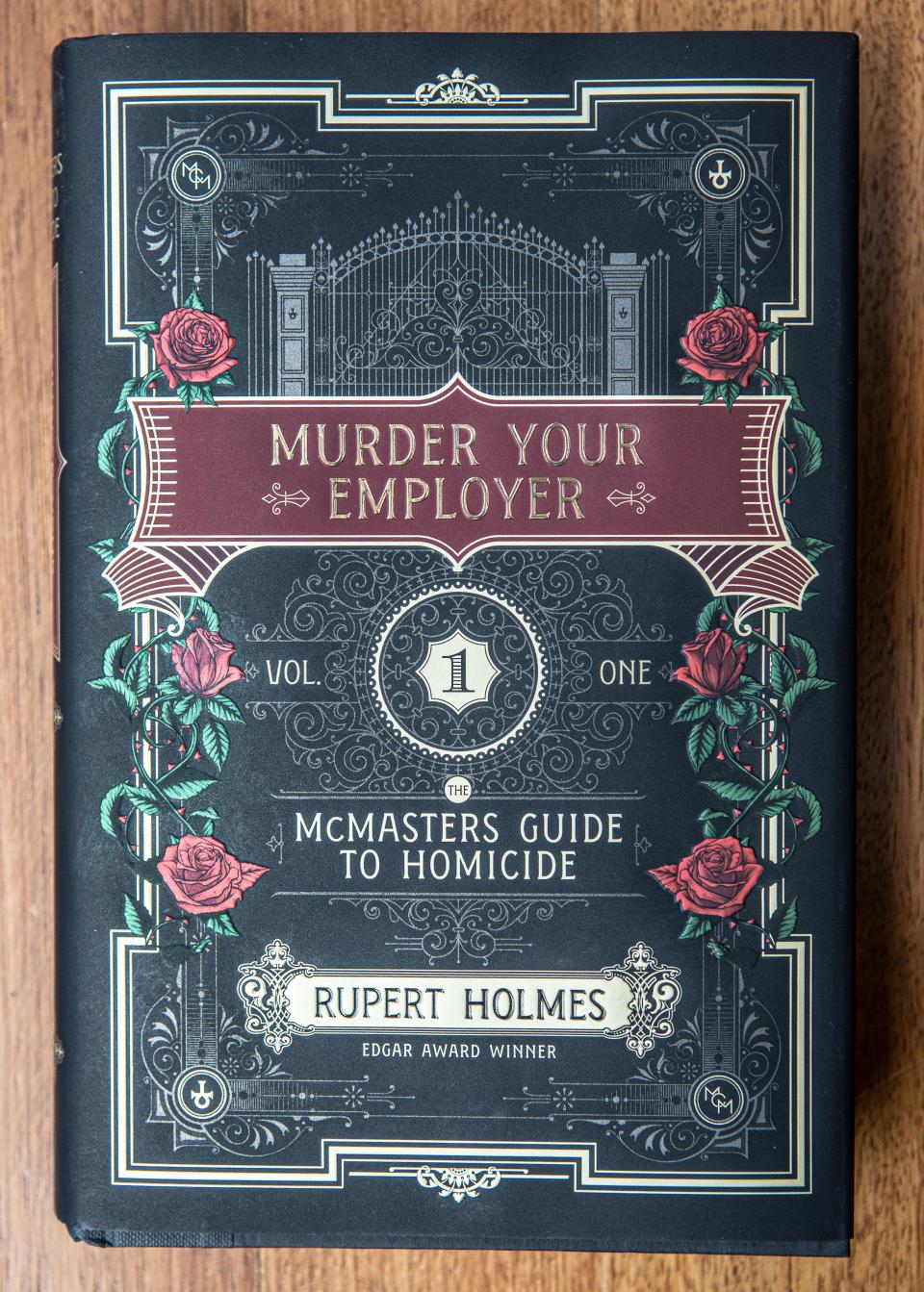 Rupert Holmes' 'Murder Your Employer: The McMasters Guide to Homicide.'