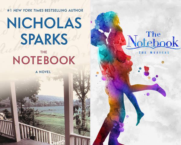 <p>Grand Central Publishing; Courtesy of THE NOTEBOOK on Broadway</p> The cover of Nicholas Sparks' novel and the poster for the musical adaptation of 'The Notebook'