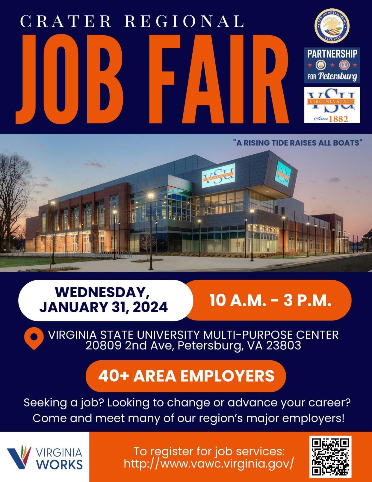 Crater Regional Job Fair themed "A Rising Tide Lifts All Boats" takes place on Wednesday, January 31 from 10 a.m. - 3 p.m. at Virginia State University - Multi-Purpose Center in Petersburg.