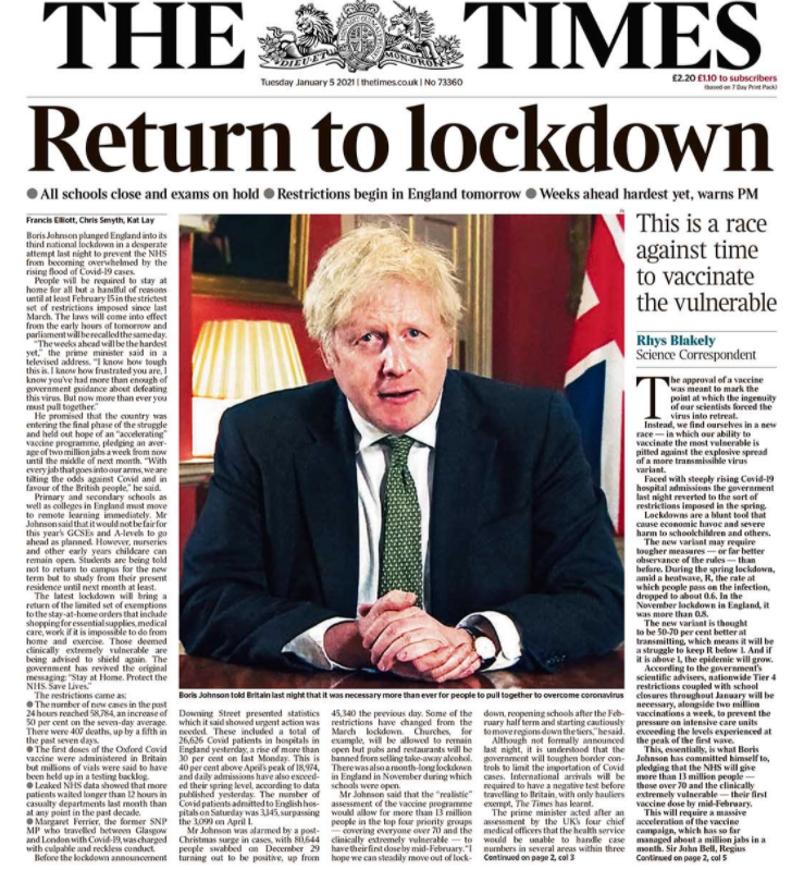 'Return to lockdown' is the front page headline in The Times.