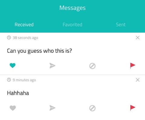 Messages appear in a stream  - Credit: Sarahah