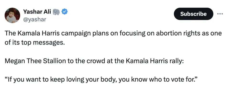 Tweet from Yashar Ali about Kamala Harris' campaign focusing on abortion rights, featuring a quote from Megan Thee Stallion at a Kamala Harris rally