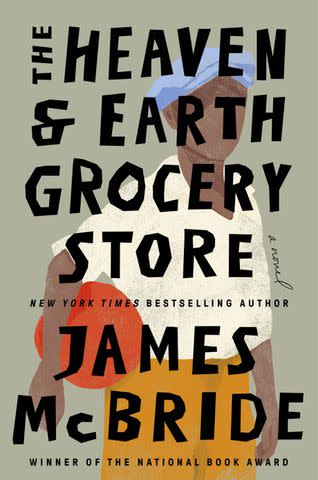 <p>Riverhead books</p> 'The Heaven & Earth Grocery Store' by James McBride