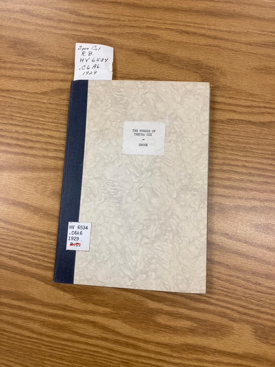 The University of Cincinnati's Archives and Rare Books Library houses one of the few surviving booklets of transcripts from the murder trial against Ohio State University veterinary medicine professor James Snook, convicted in the 1929 murder of coed Theora Hix.