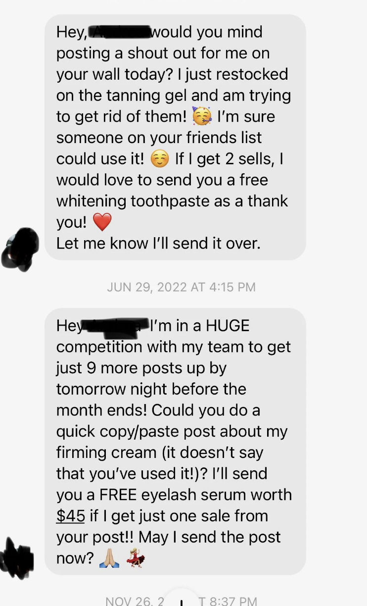 messages asking to please share their product so they can get them sold and they'll send them a free little gift in exchange