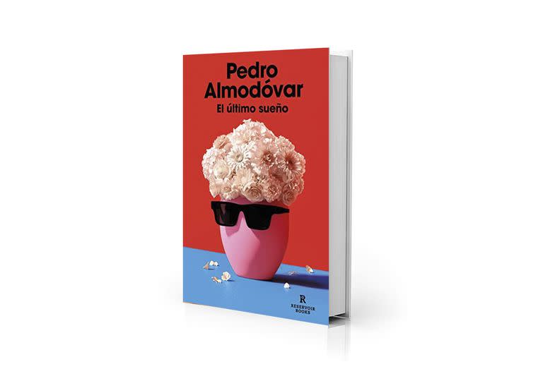 El último sueño, libro de cuentos de Almodóvar editado por Reservoir Books