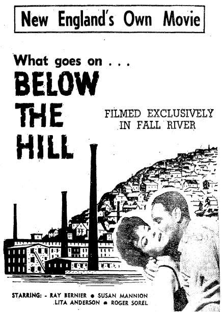 A newspaper ad for the film "Below the Hill," shot in Fall River.